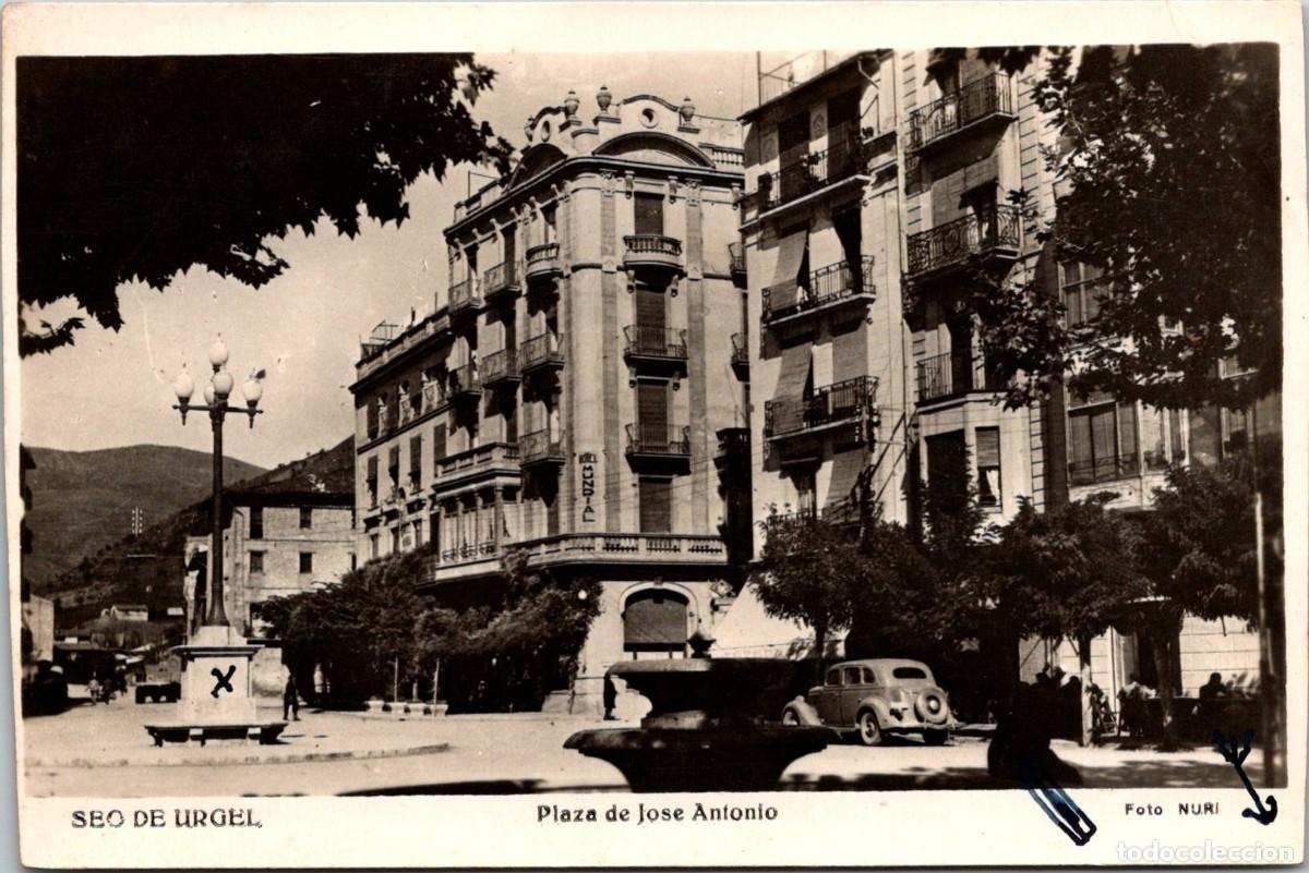 Postales: Seo de Urgel - Plaza de Jos&eacute; Antonio - Foto Nuri - 137x91mm