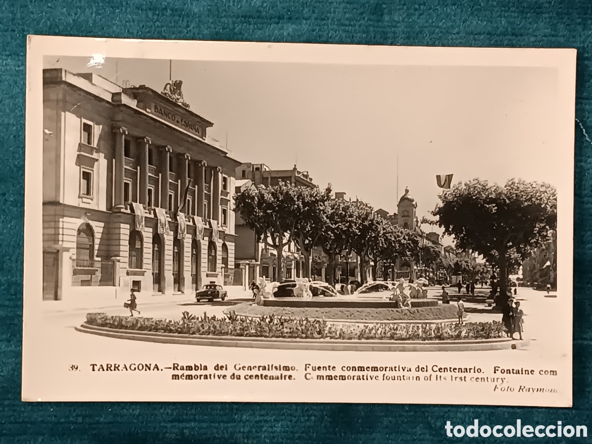 Postales: 39 TARRAGONA. Rambla del General&iacute;simo. Fuente conmemorativa del Centenario