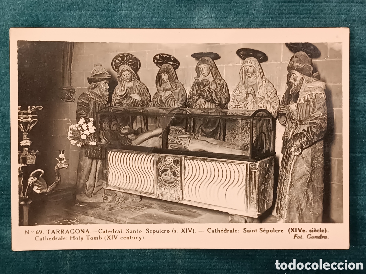 Postales: N&deg;69 TARRAGONA. Catedral: Santo Sepulcro (s. XIV)