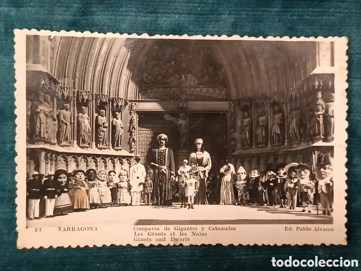 Postales: 27 TARRAGONA. Comparsa de Gigantes y Cabezudos