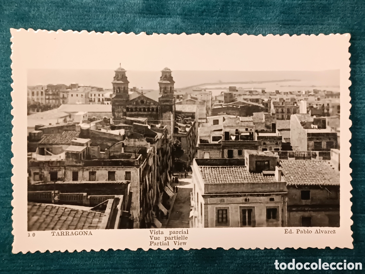 Postales: 10 TARRAGONA. Vista parcial