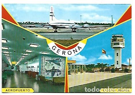 Postales: AEROPUERTO COSTA BRAVA.- GIRONA