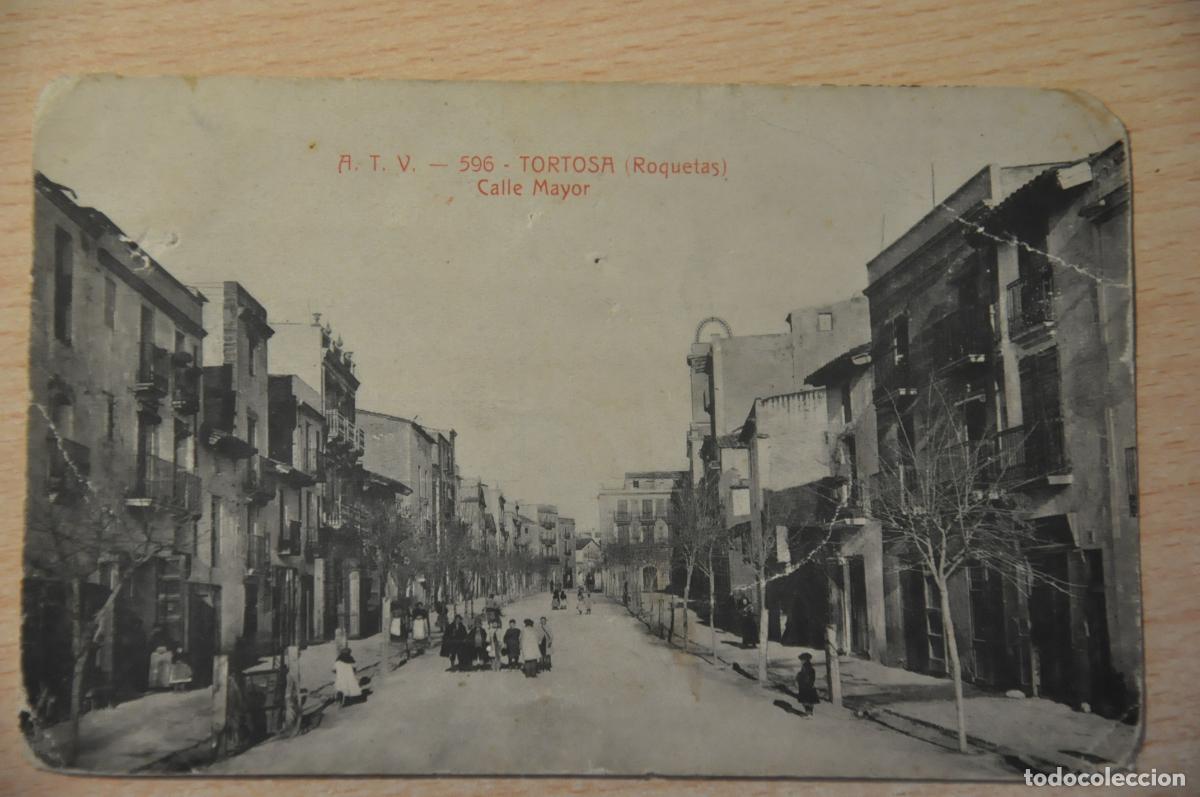Postales: postal tortosa, roquetas calle mayor atv 596