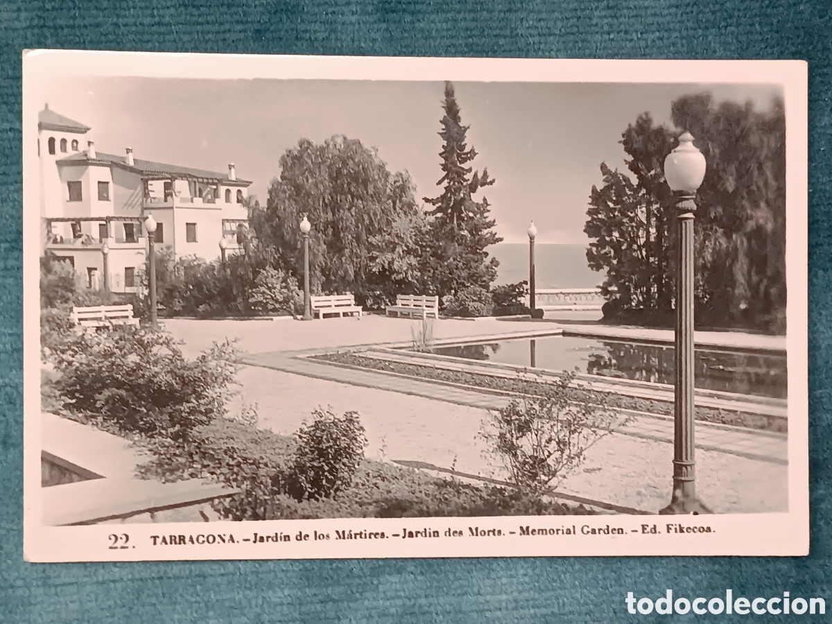 Postales: 22 TARRAGONA. Jard&iacute;n de los M&aacute;rtires