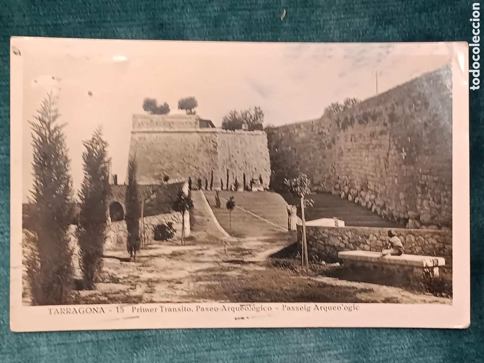 Postales: TARRAGONA 15. Primer Transito. Paseo Arqueol&oacute;gico