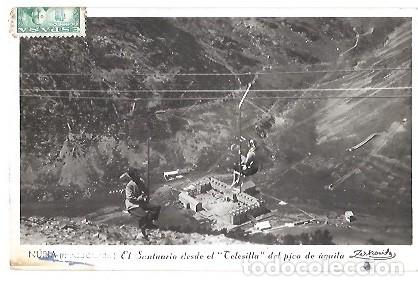 Postales: ANTIGUA POSTAL NURIA PIRINEO ORIENTAL EL SANTUARIO DESDE EL TELESILLA DEL PICO DE AGUILA ZERKOWITZ