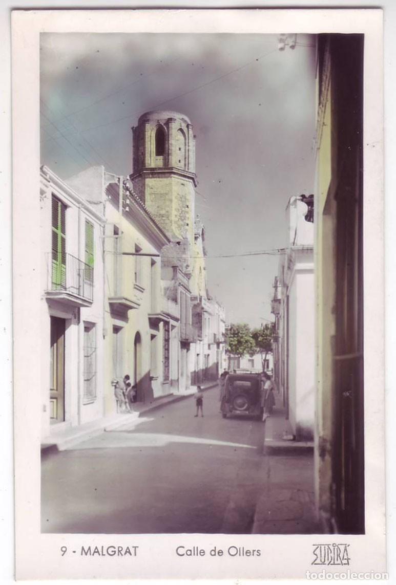 Postales: Malgrat de Mar (Barcelona): Calle de Ollers. Subir&aacute;. No circulada (A&ntilde;os 50)