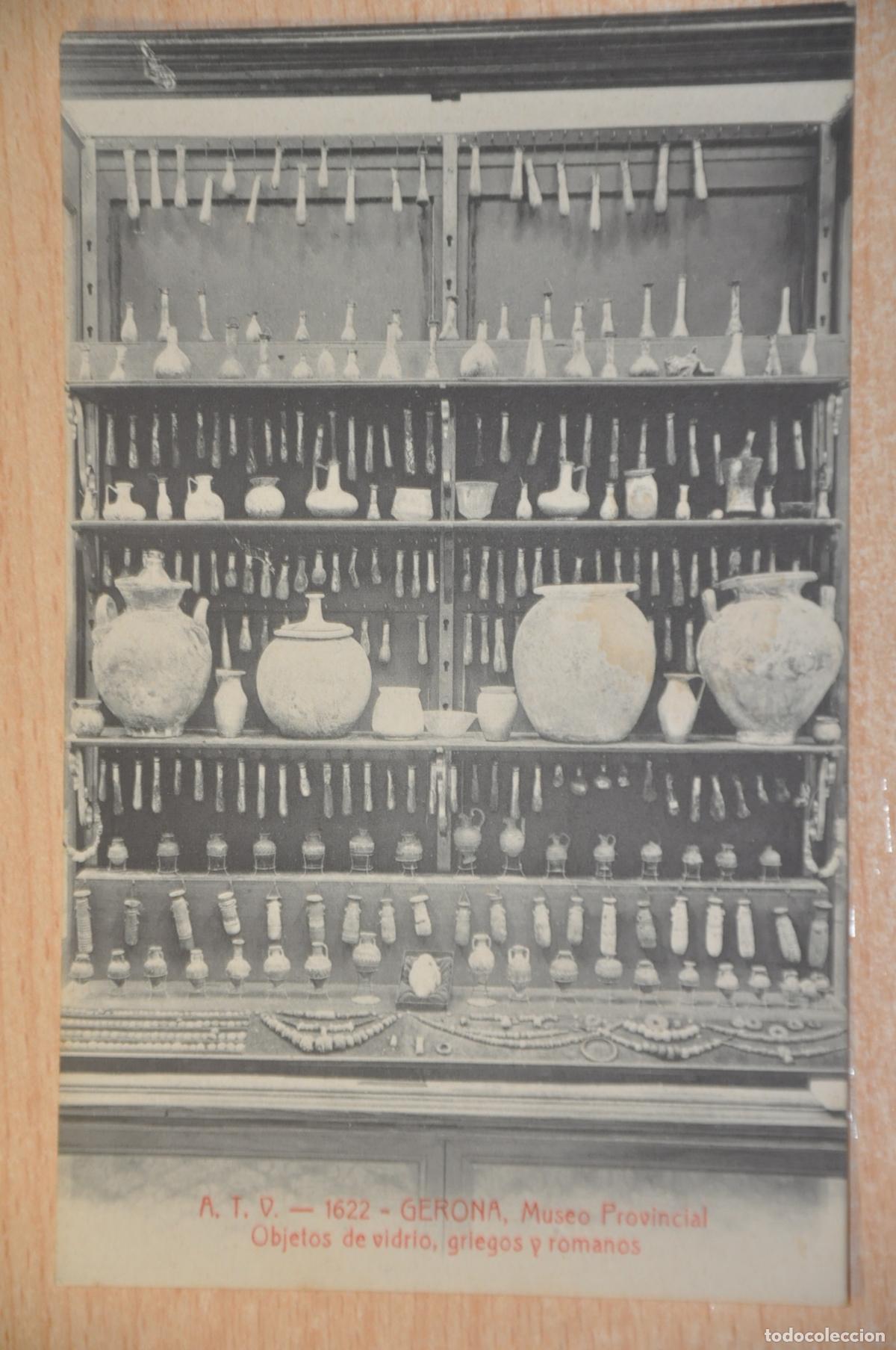 Postales: postal gerona, museo provincial, objetos de vidrio, griegos y romanos atv 1622