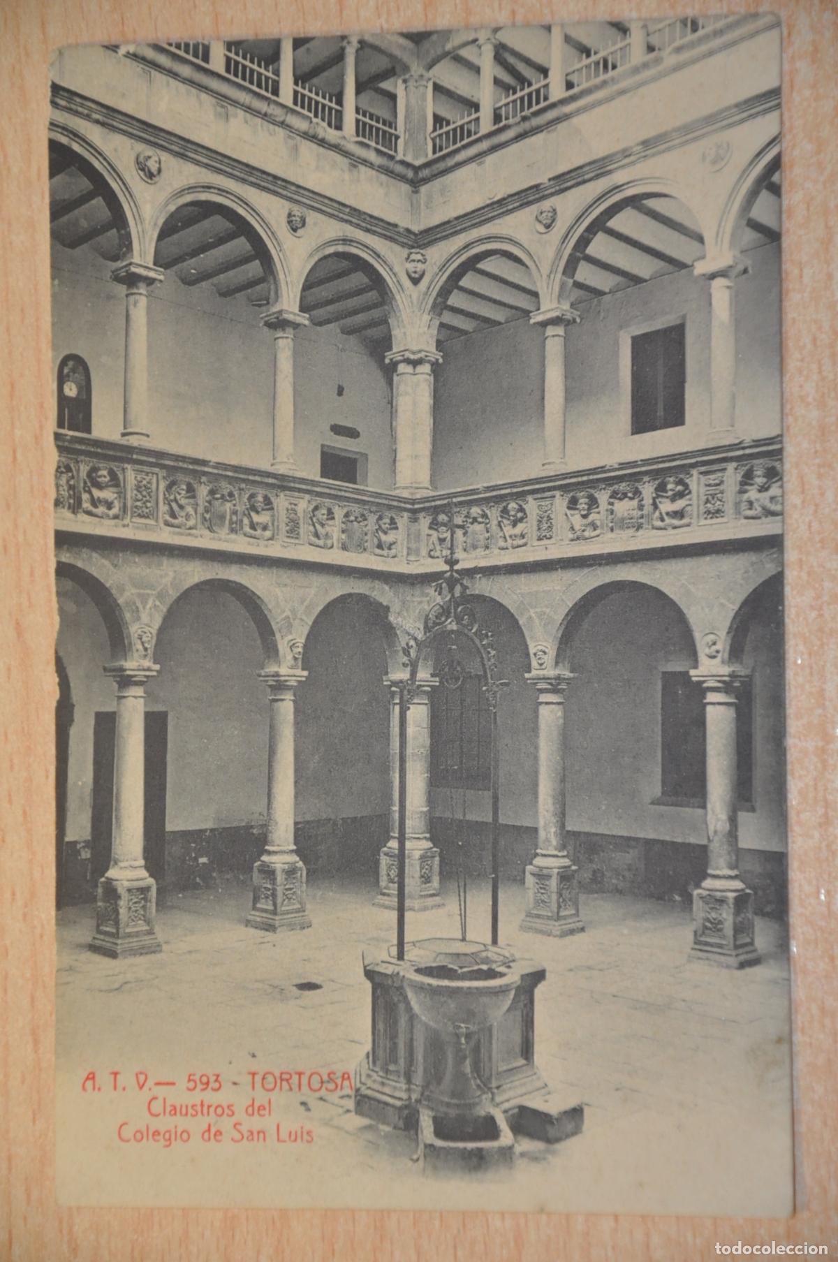 Postales: postal tortosa, claustros del colegio de san luis atv 593