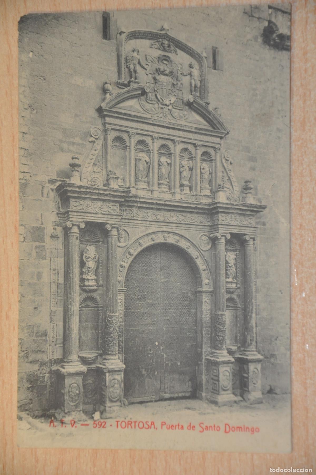 Postales: postal tortosa, puerta de santo domingo atv 592