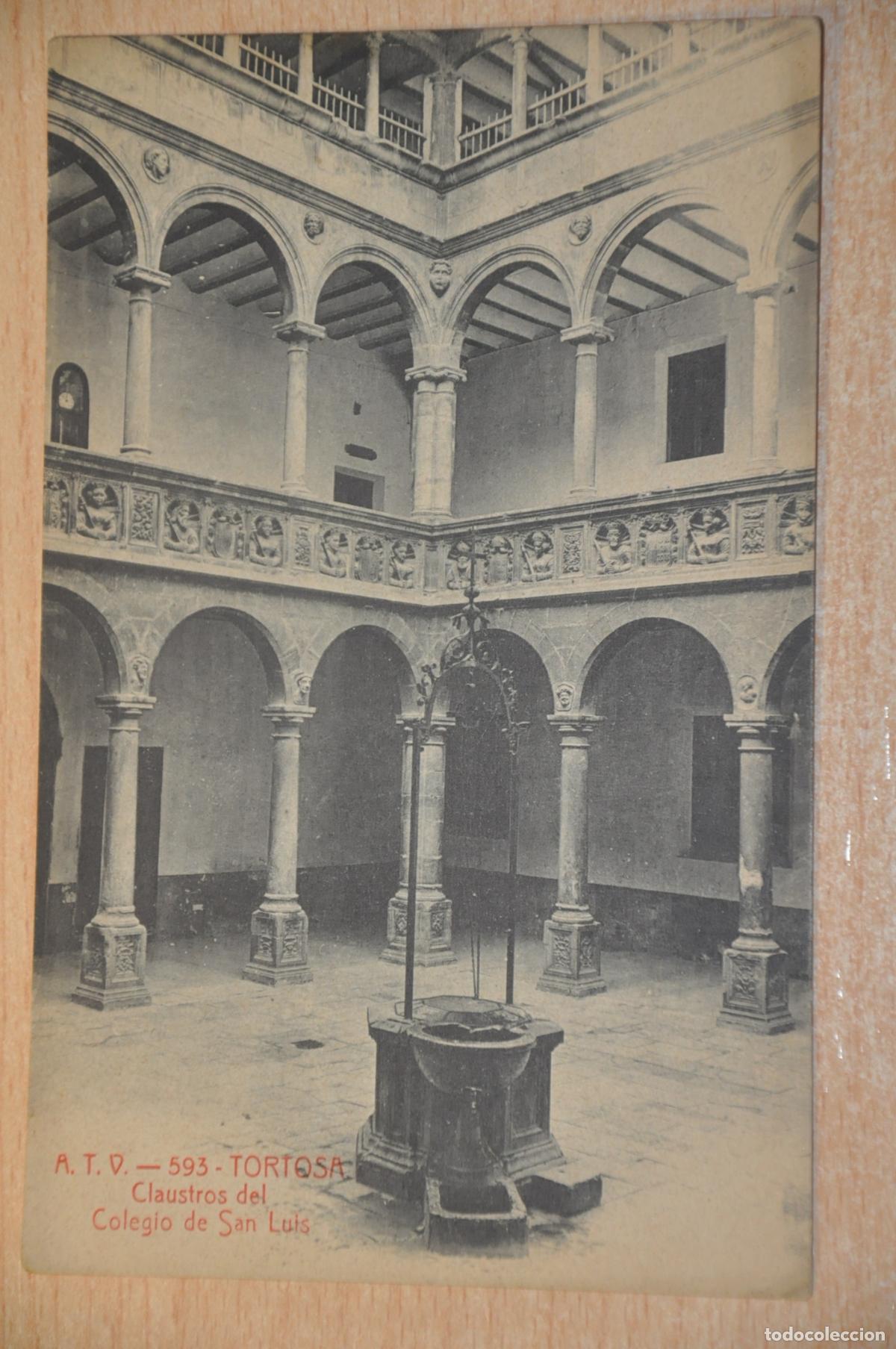 Postales: postal tortosa, claustros del colegio de san luis atv 593