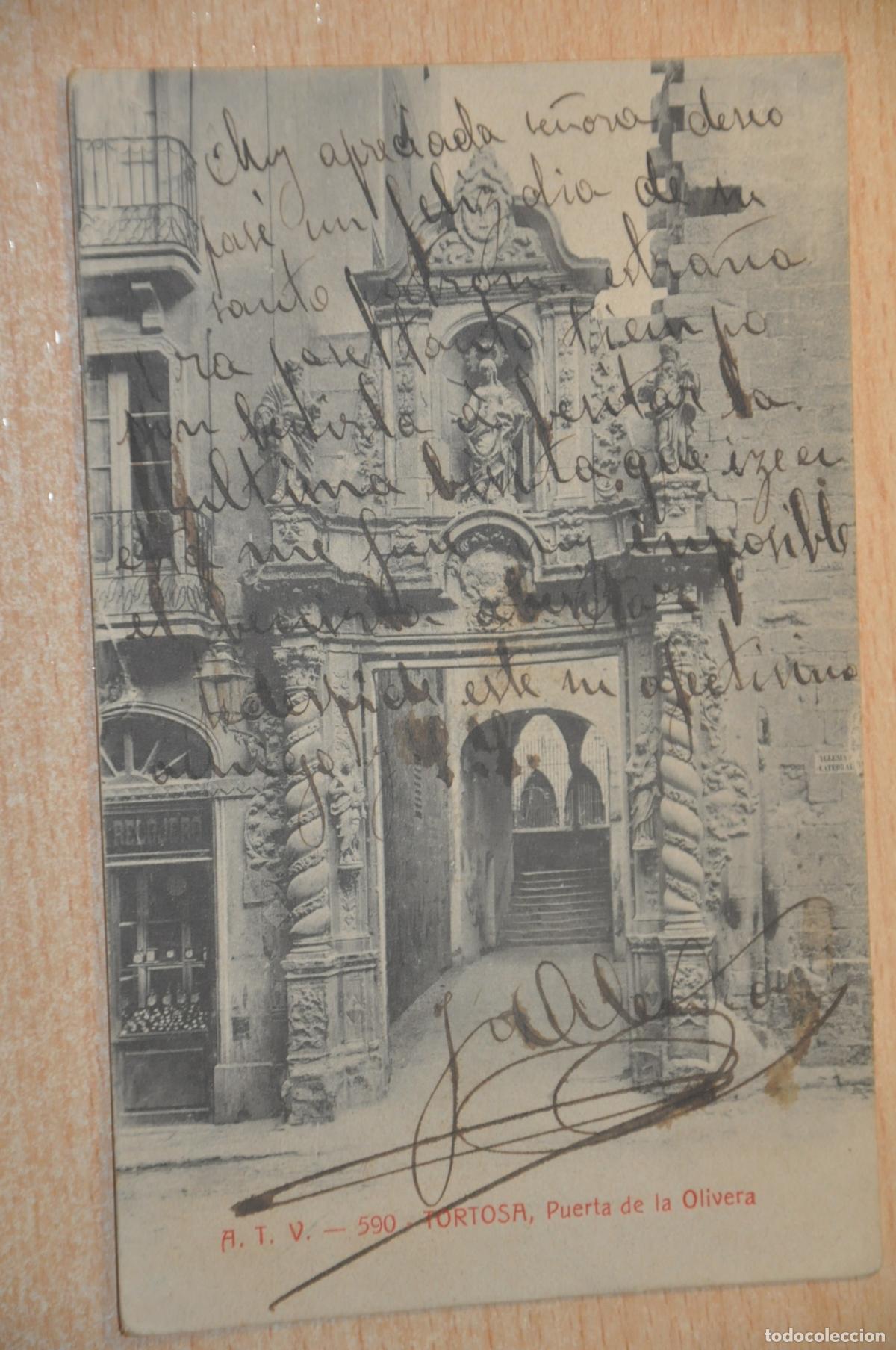 Postales: postal tortosa, puerta de la olivera atv 590