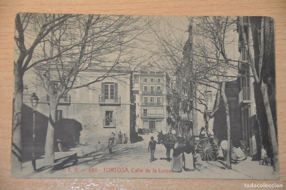 Postales: postal tortosa, calle de la lonja atv 585