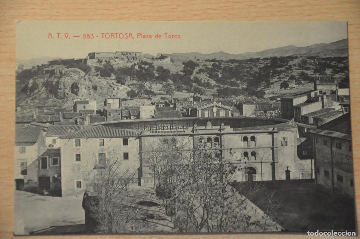 Postales: postal tortosa, plaza de toros atv 583