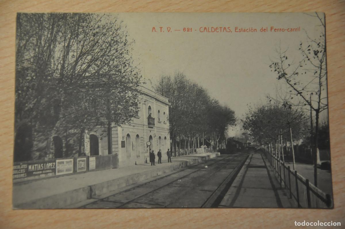 Postales: postal caldetas, estacion del ferro carril atv 621