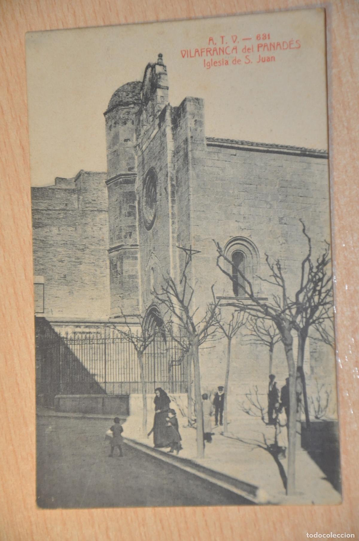 Postales: postal villafranca del panades, iglesia de s.juan atv 631