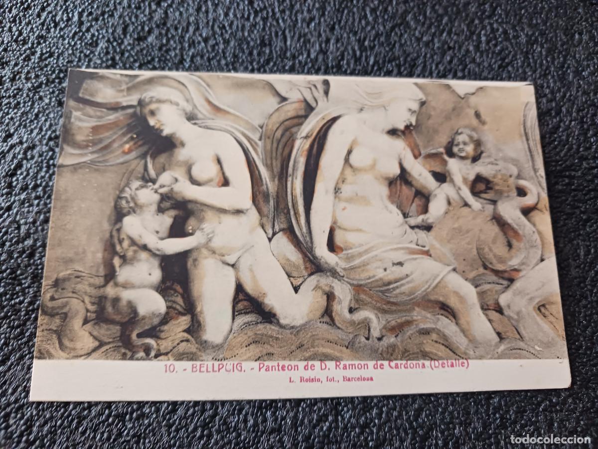 Postales: 10 BELLPUIG - PANTEON DE D. RAMON DE CARDONA, l. roisin