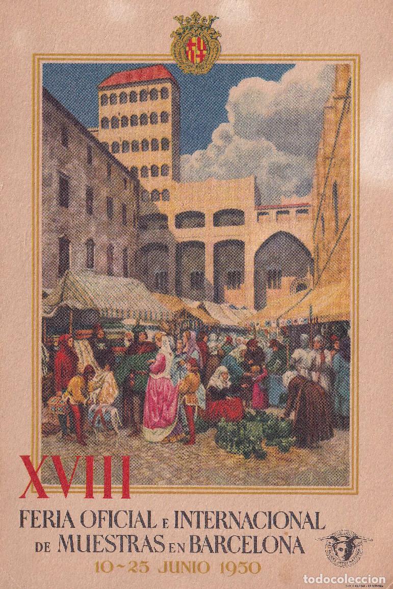 Postales: XVIII FERIA OFICIAL E INTERNACIONAL DE MUESTRAS EN BARCELONA, 10-25 JUNIO 1950