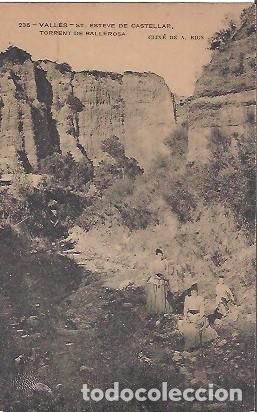 Postales: ANTIGUA POSTAL 236 VALLES ST ESTEVE DE CASTELLAR TORRENT DE BALLEROSA CLIXE DE A RIUS