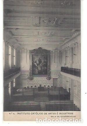 Postales: ANTIGUA POSTAL N&ordm; 4 INSTITUTO CATOLICO DE ARTES E INDUSTRIAS SALA DE CONFERENCIAS
