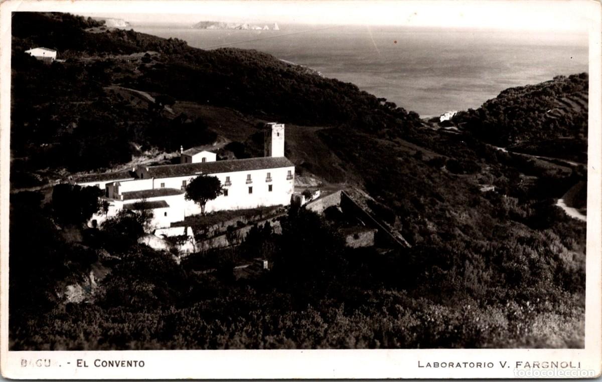 Postales: Bagur - El Convento - Laboratorio V. Fargnoli - Fotogr&aacute;fica (Papel Negtor) - 141x88mm - In&eacute;dita en