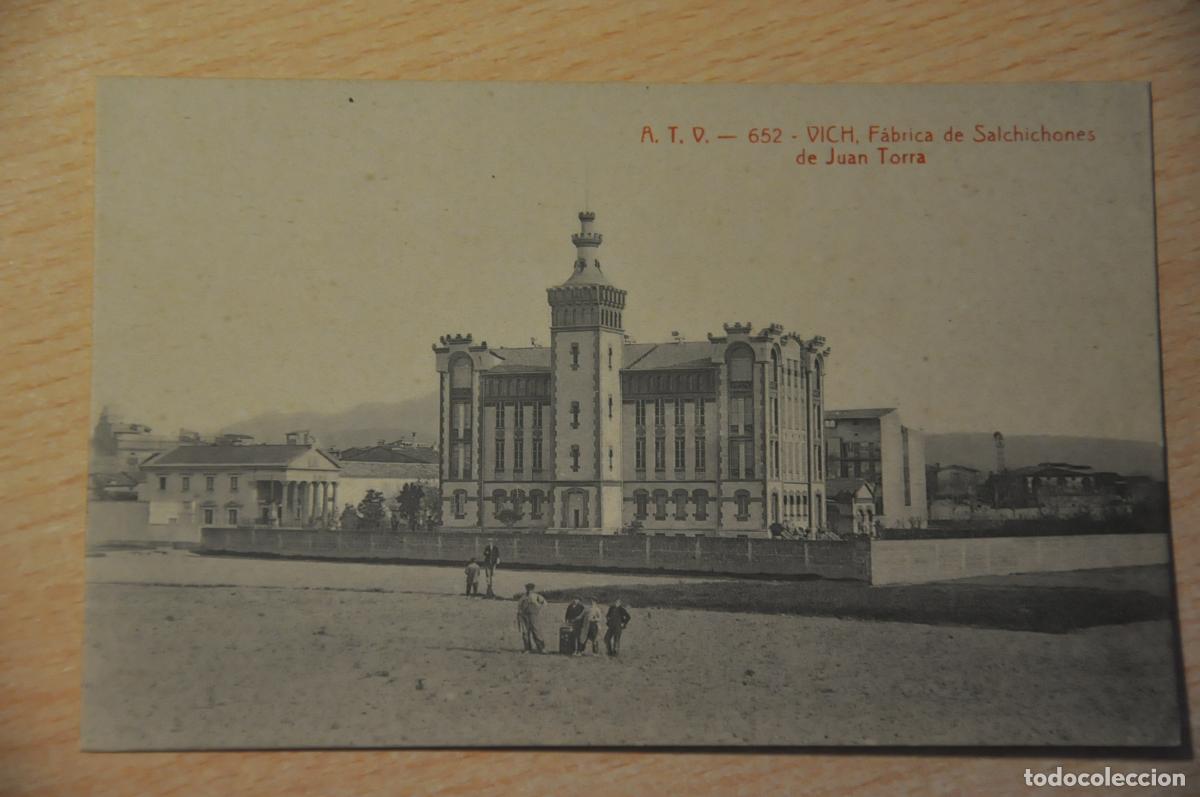 Postales: postal vich, vic, fabrica de salchichones de juan torra atv 652