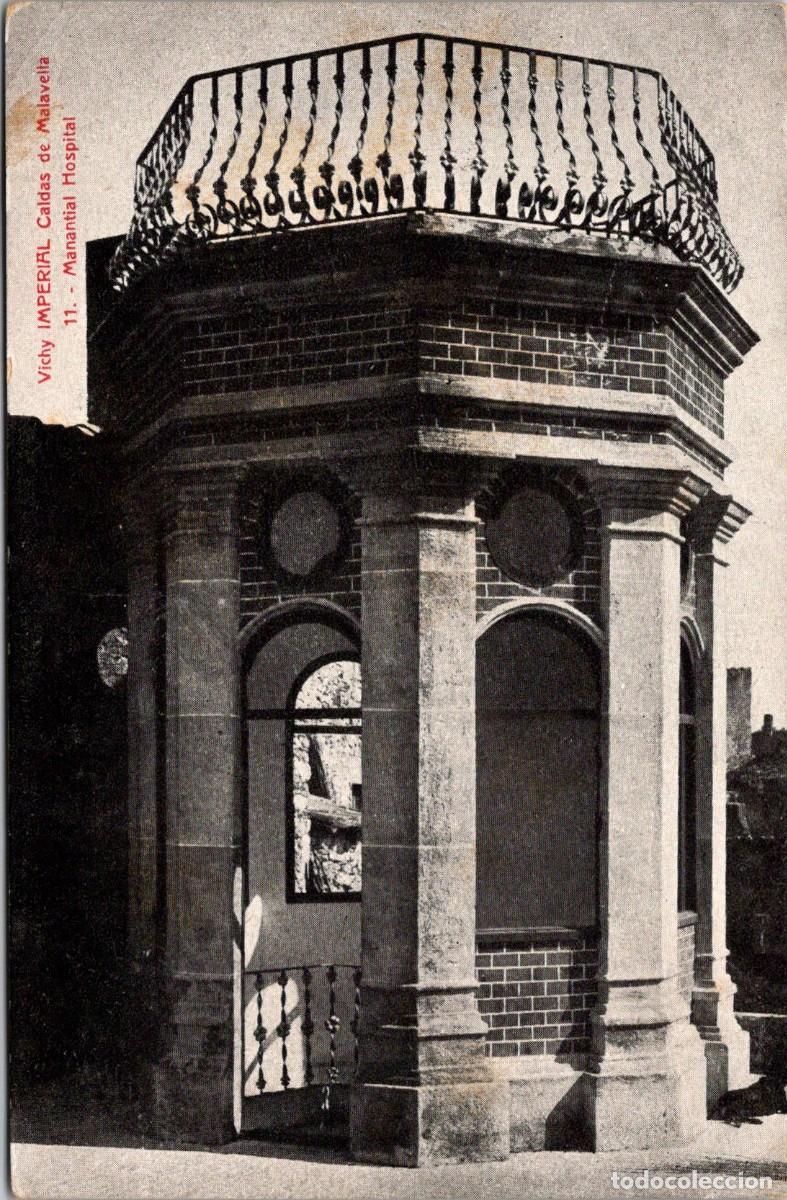 Postales: Caldas de Malavella - Vichy Imperial - 11 Manantial Hospital - 141x92mm