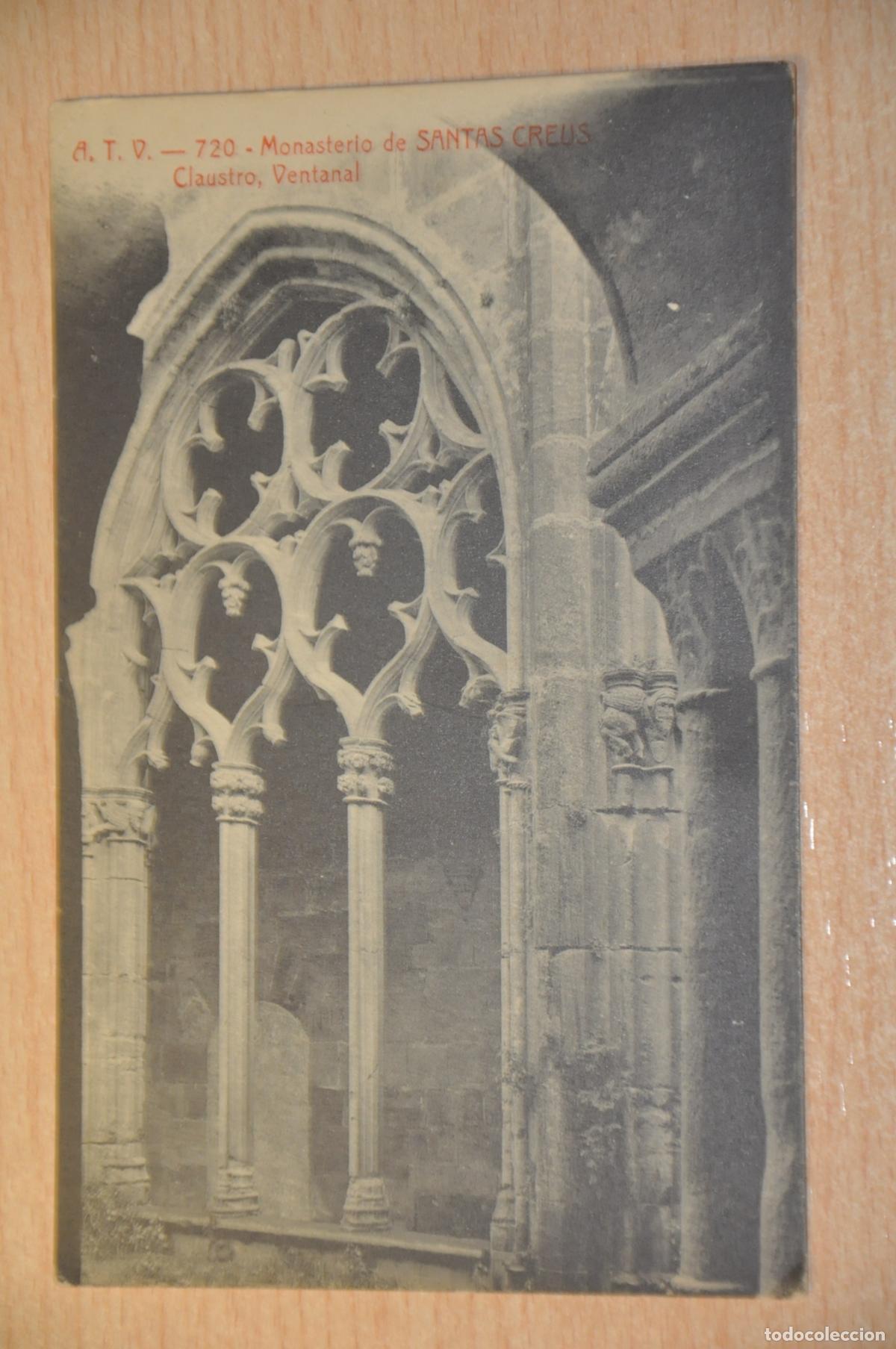Postales: postal monasterio de santas creus, claustro ventanal atv 720