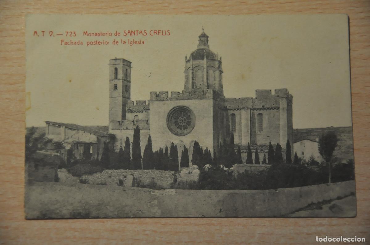 Postales: postal monasterio de santas creus, fachada posterior de la iglesia atv 723