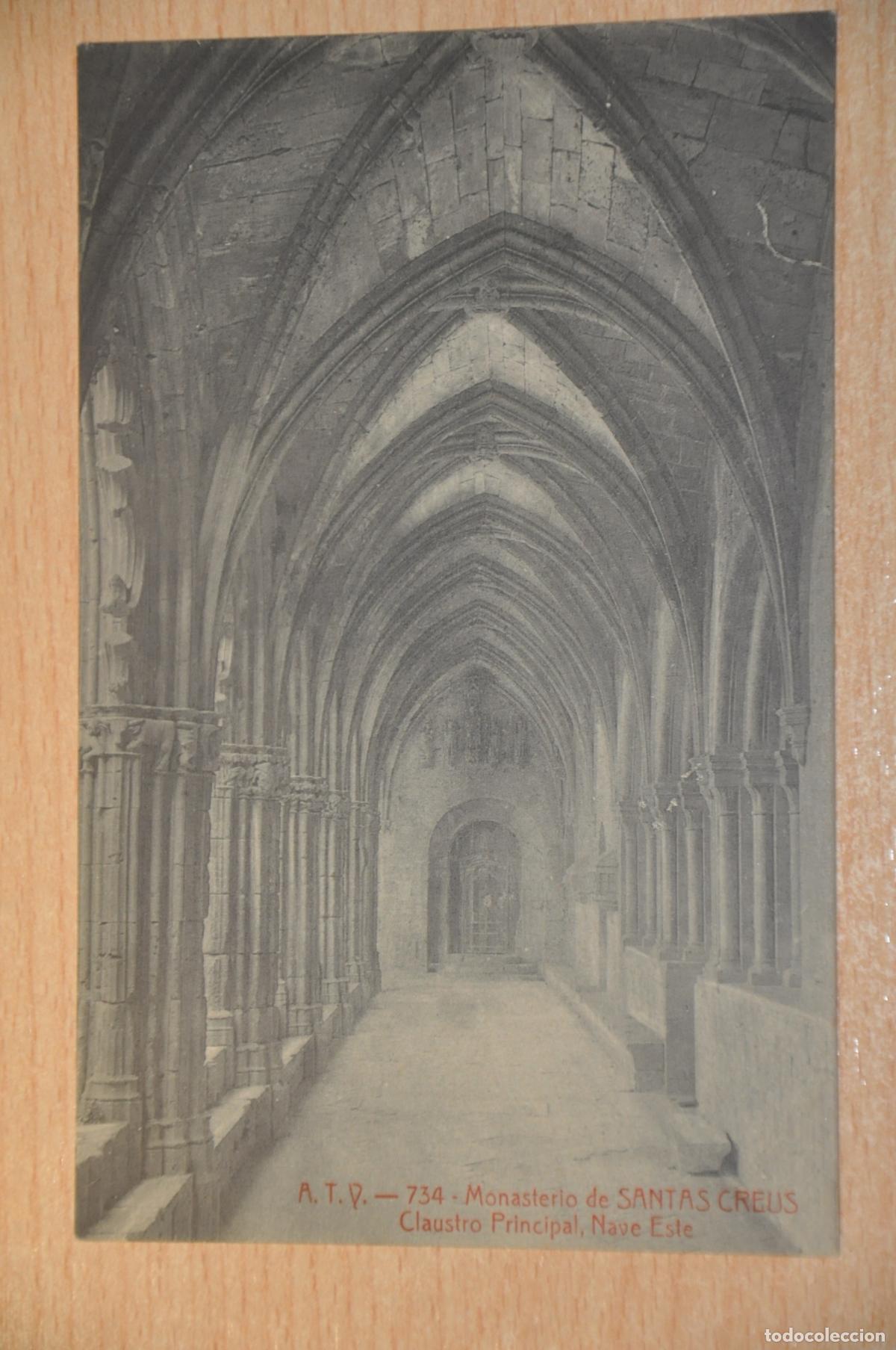 Postales: postal monasterio de santas creus, claustro principal nave este atv 734