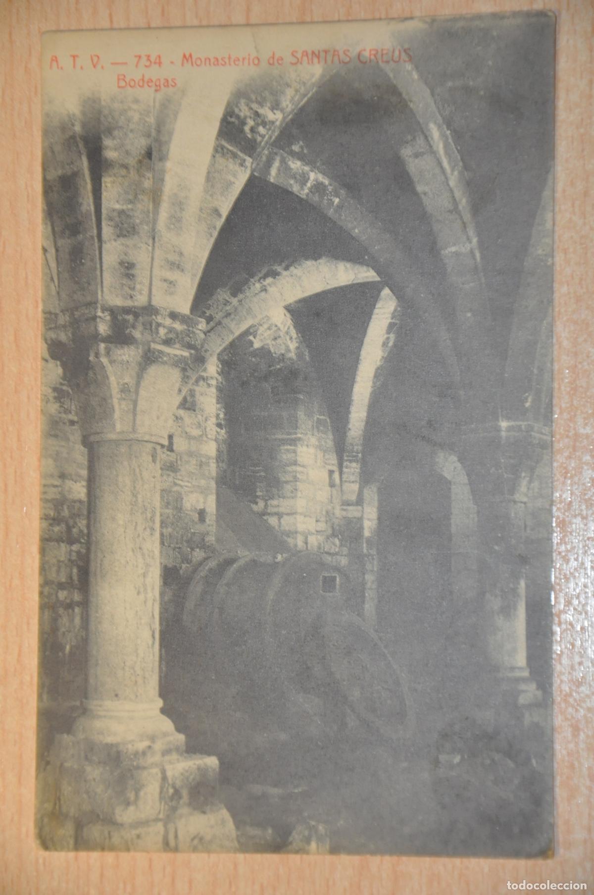 Postales: postal monasterio de santas creus, bodegas atv 734