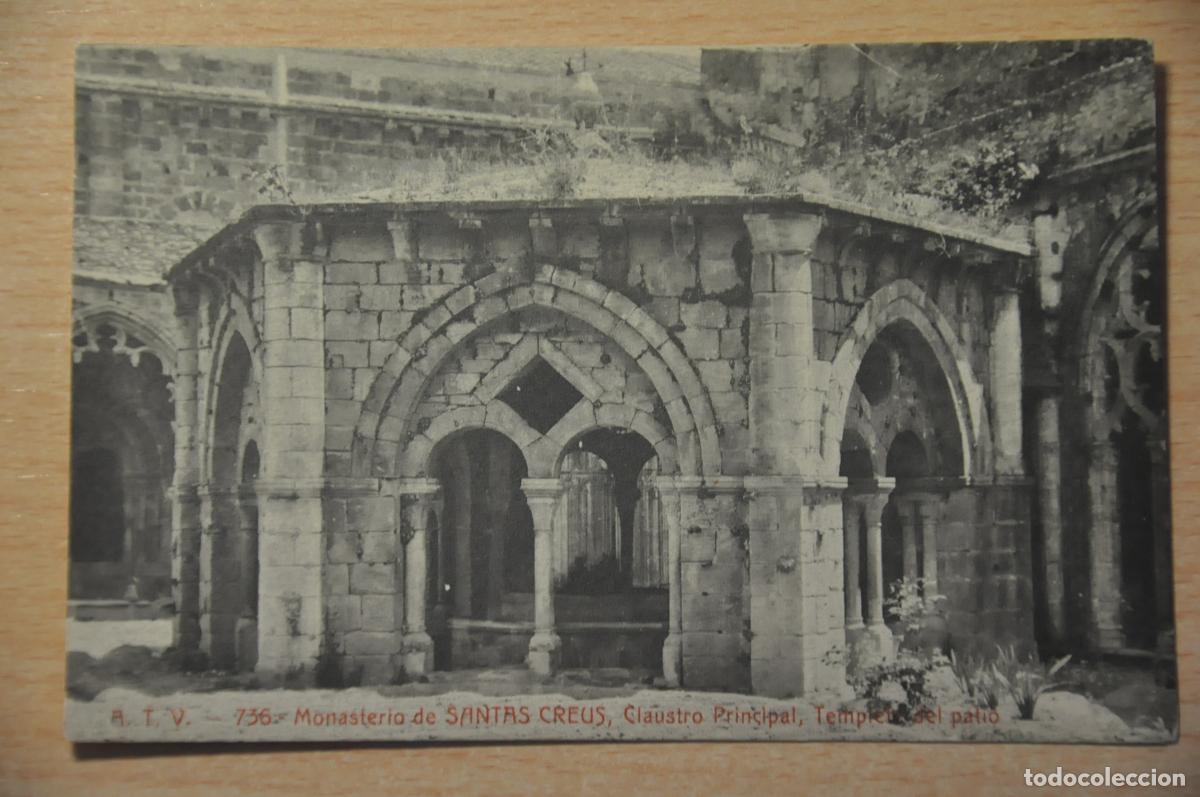 Postales: postal monasterio de santas creus, claustro principal templete del patio atv 736