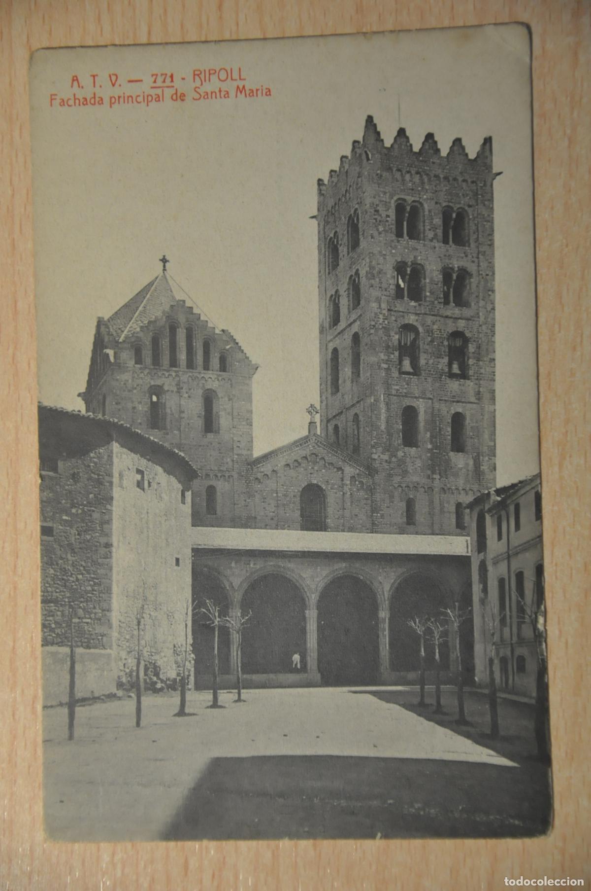 Postales: postal ripoll, fachada principal de santa maria atv 771