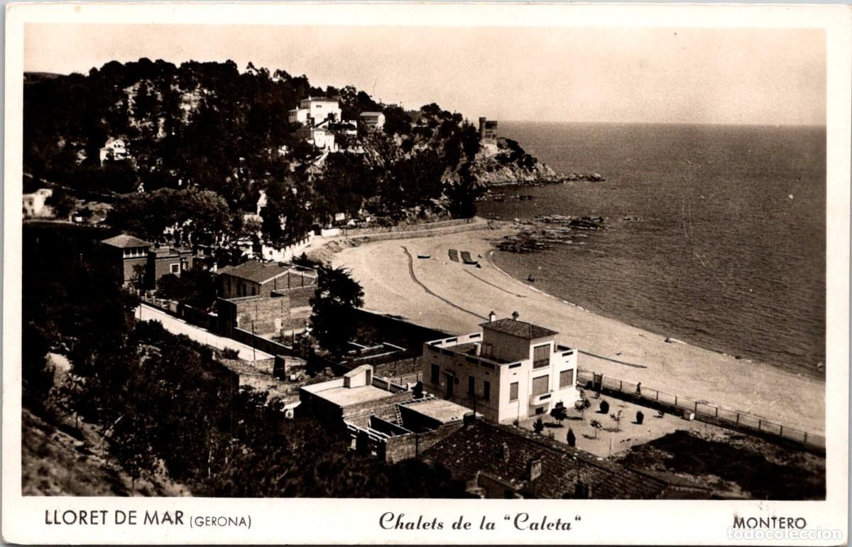 Postales: Lloret de Mar - Chalets de La Caleta - Montero - 139x89mm