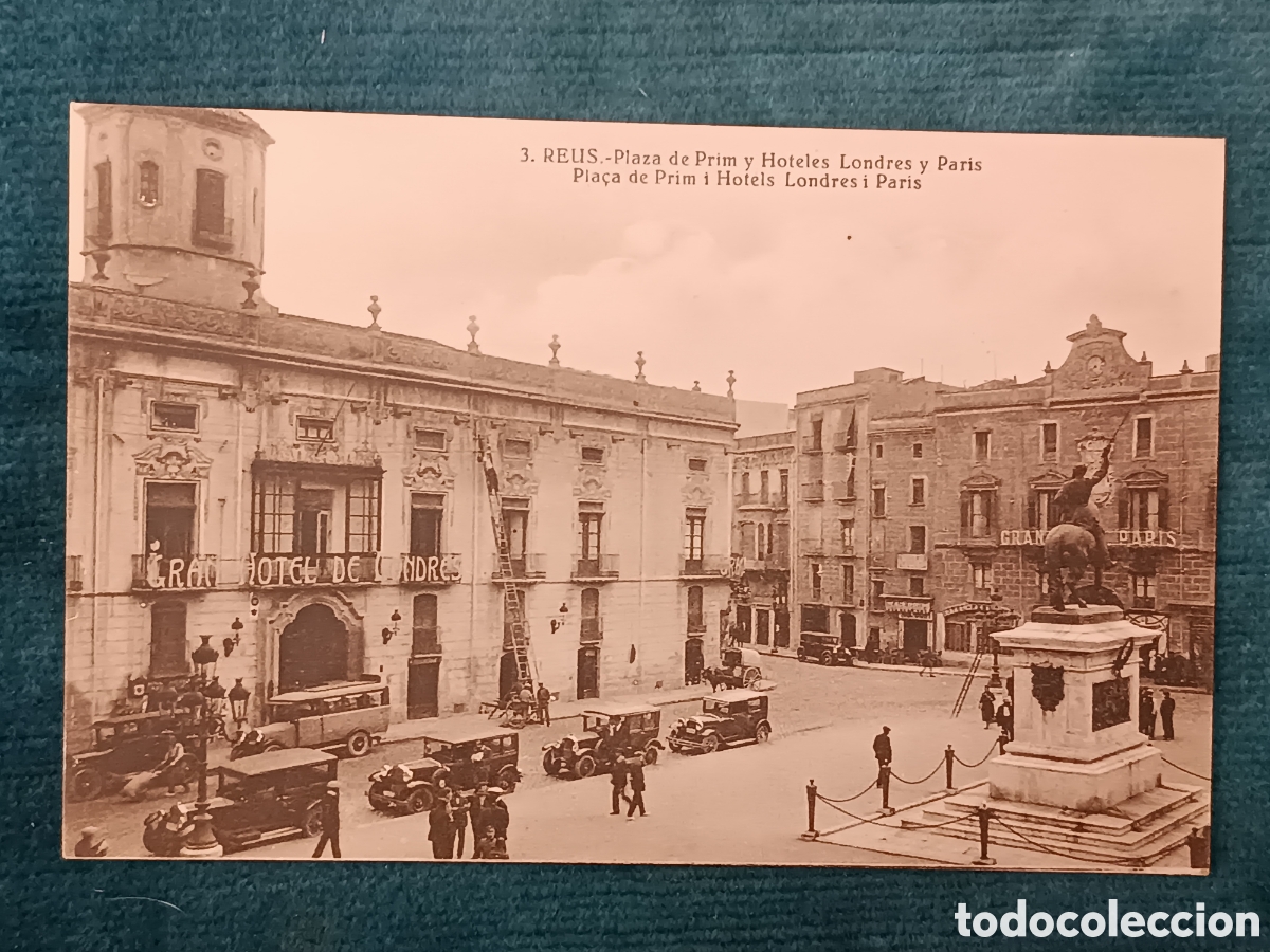 Postales: 3 REUS. Pla&ccedil;a de Prim i Hotels Londres i Paris