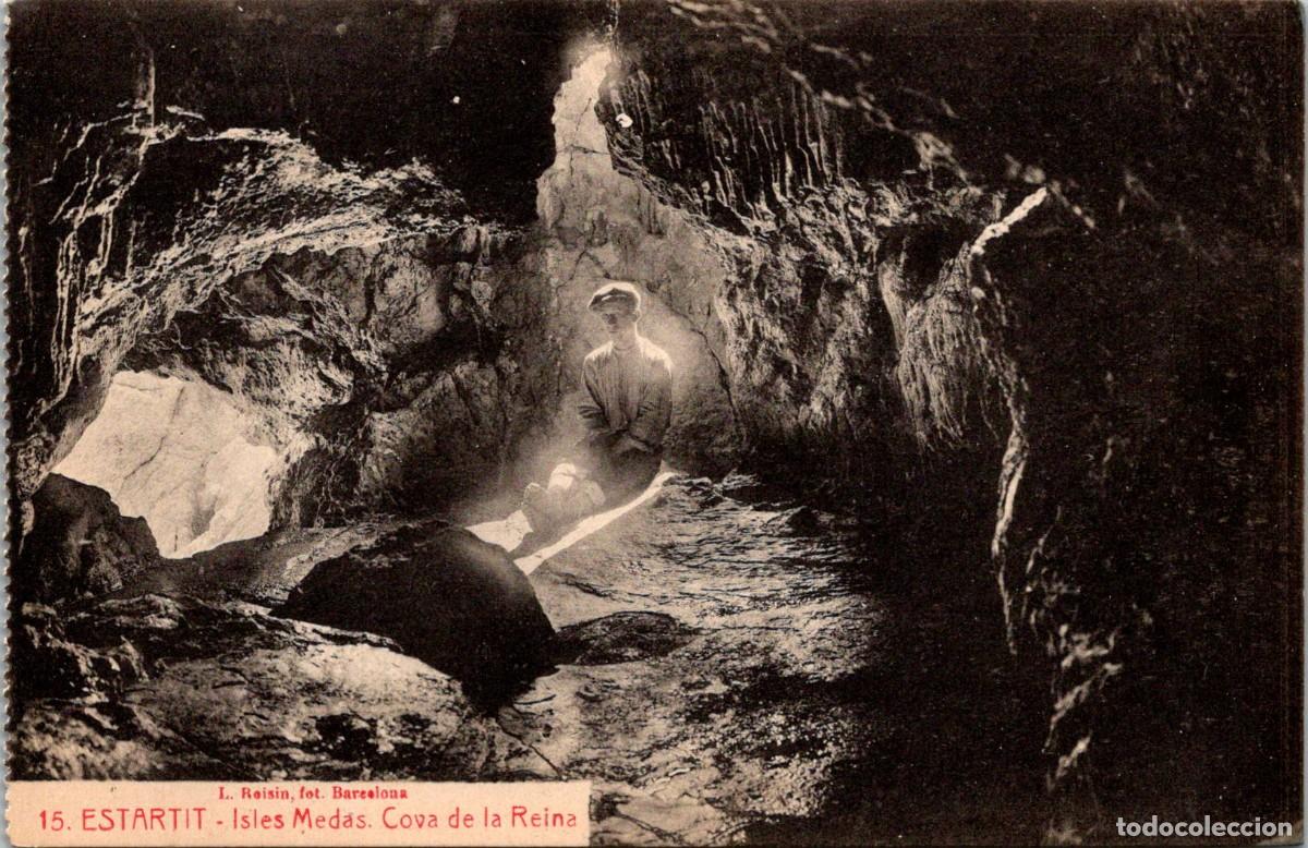 Postales: Estartit - Isles Medas - Cova de la Reina - Roisin 15 - 138x89mm