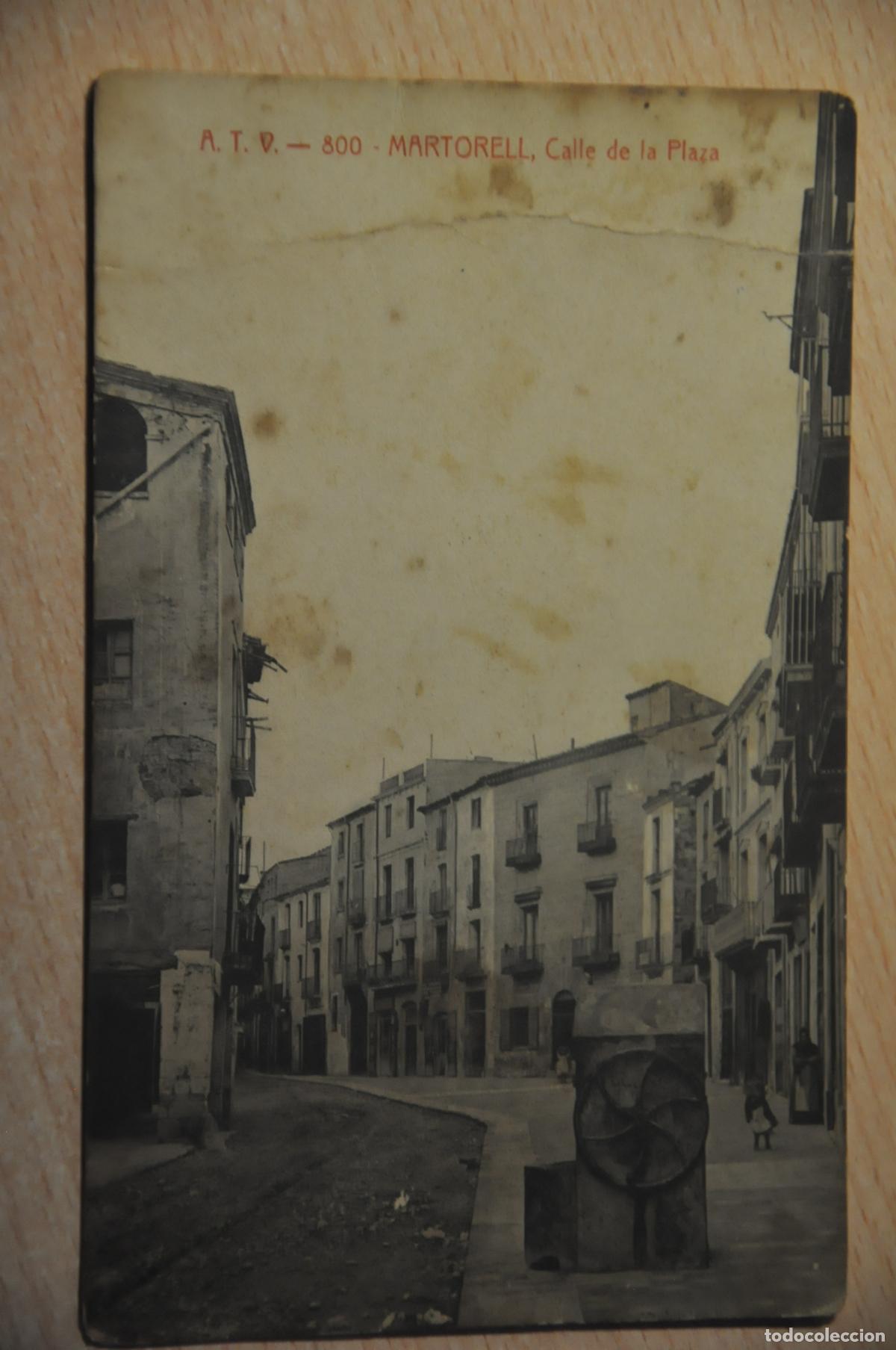 Postales: postal martorell, calle de la plaza atv 800 (parte superior con un pliegue)