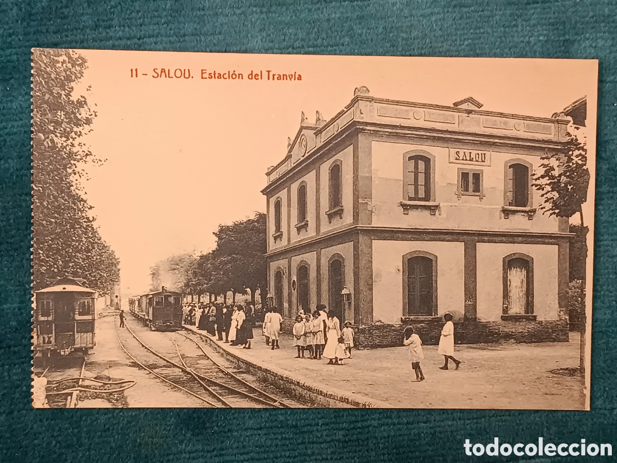 Postales: 11 SALOU. Estaci&oacute;n del Tranv&iacute;a.