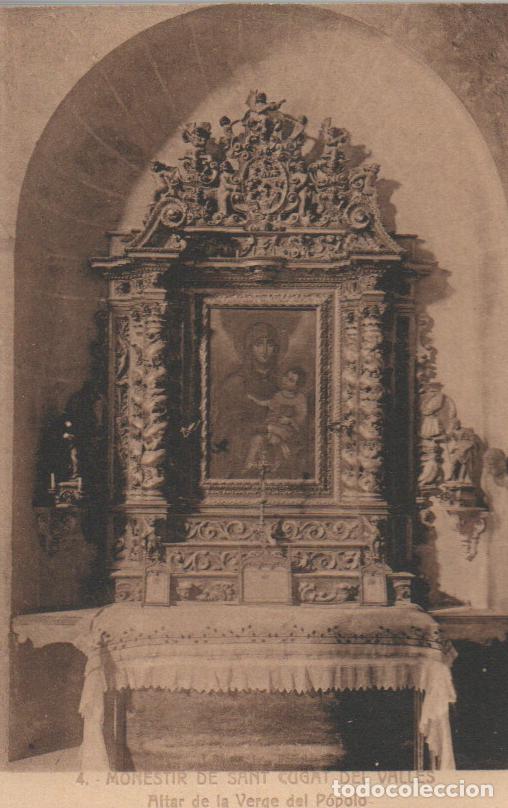 Postales: SAN CUGAT DEL VALLES, MONASTERIO, ALTAR DE LA VIRGEN DEL POPOLO, NO INDICA EL EDITOR
