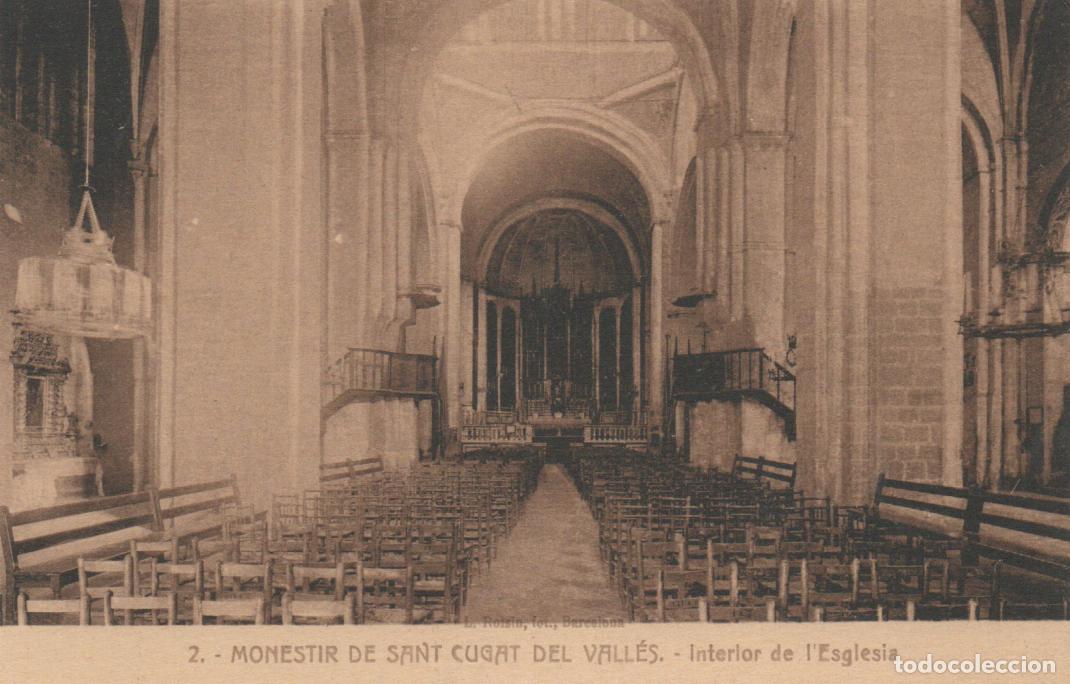 Postales: SAN CUGAT DEL VALLES, MONASTERIO, INTERIOR DE LA IGLESIA, NO INDICA EL EDITOR