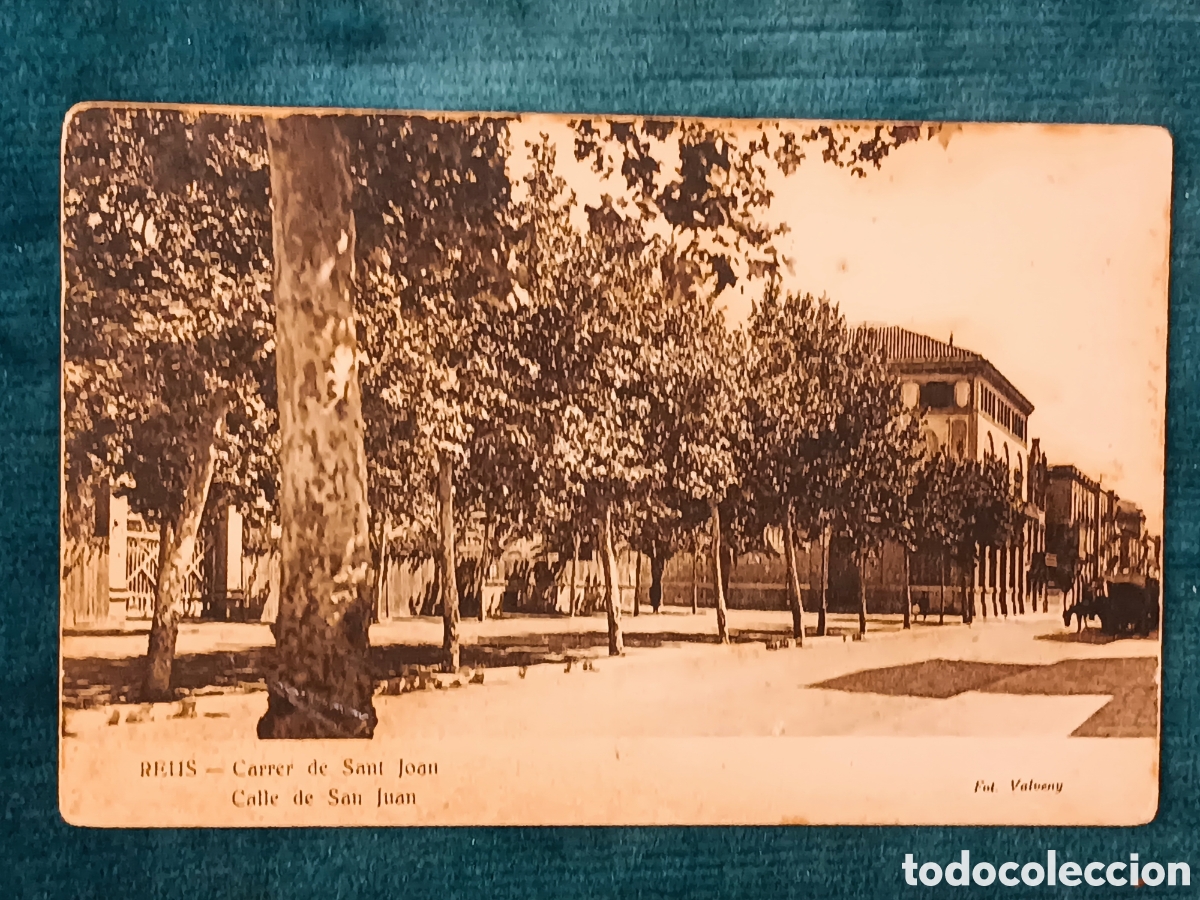Postales: REUS. Carrer de Sant Joan