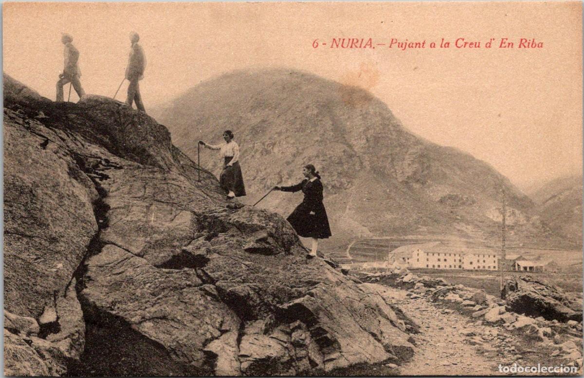 Postales: Nuria - Pujant a la Creu d'En Riba - Sin datos - n&ordm; 6 - 139x89mm