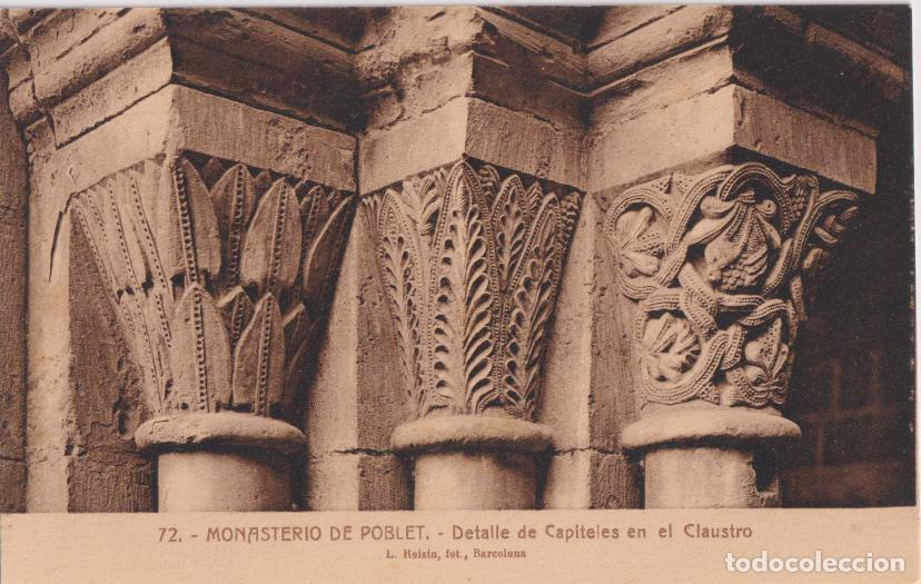 Postales: MONASTERIO DE POBLET, DETALLE DE CAPITALES EN EL CLAUSTRO &ndash; L.ROISIN, FOT.N&ordm;72 &ndash; S/C