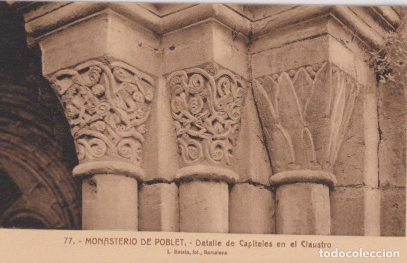 Postales: MONASTERIO DE POBLET, DETALLE DE CAPITALES EN EL CLAUSTRO &ndash; L.ROISIN, FOT.N&ordm;77 &ndash; S/C