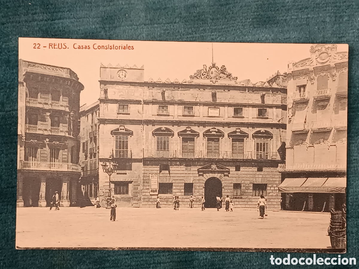 Postales: 22 REUS. Casas Consistoriales