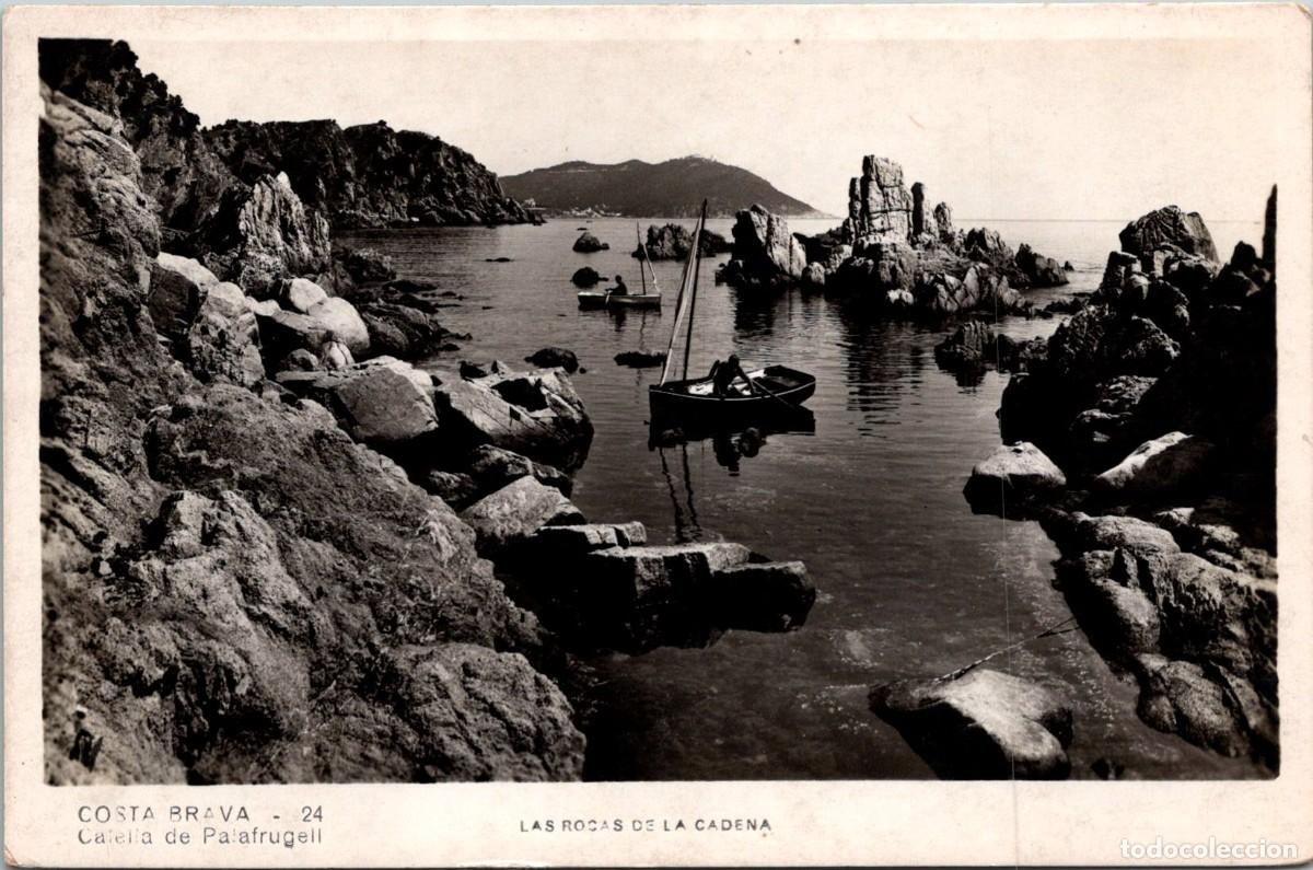 Postales: Calella de Palafrugell - Las Rocas de La Cadena - n&ordm; 24 - Sin m&aacute;s datos - 140x91mm