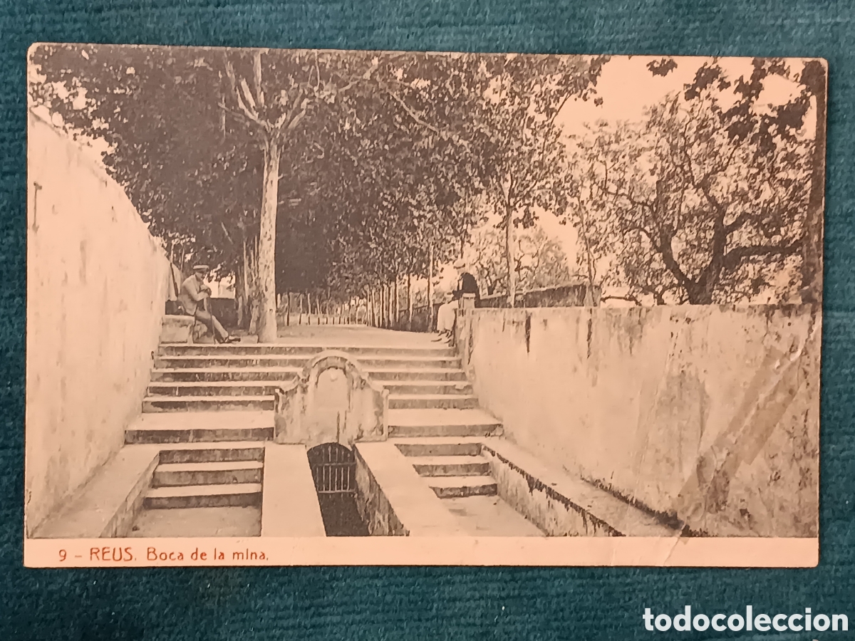 Postales: 9 REUS. Boca de la mina