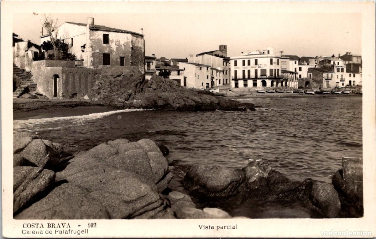 Postales: Calella de Palafrugell - Vista parcial - n&ordm; 102- Sin m&aacute;s datos - 142x90mm - Hotel Gelpi