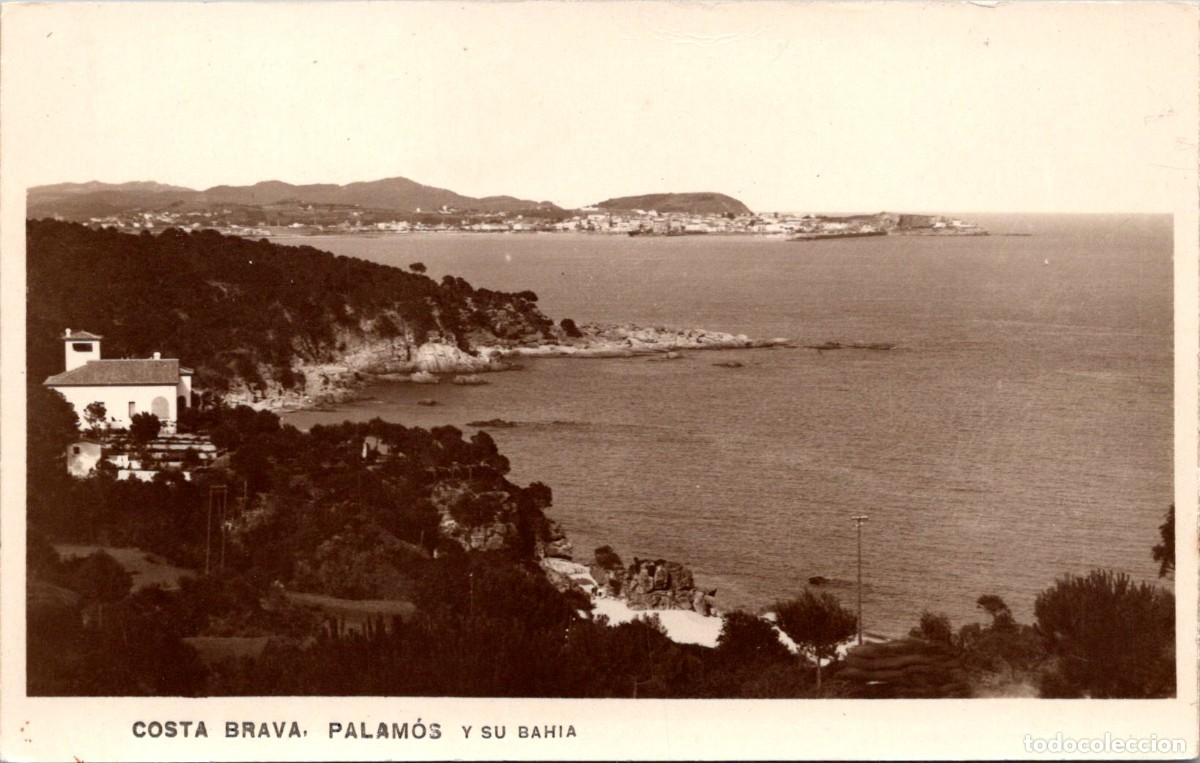 Postales: Costa Brava - Palam&oacute;s y su Bah&iacute;a - Fotogr&aacute;fica - Sin datos - 140x88mm - In&eacute;dita en Todocolecci&oacute;n