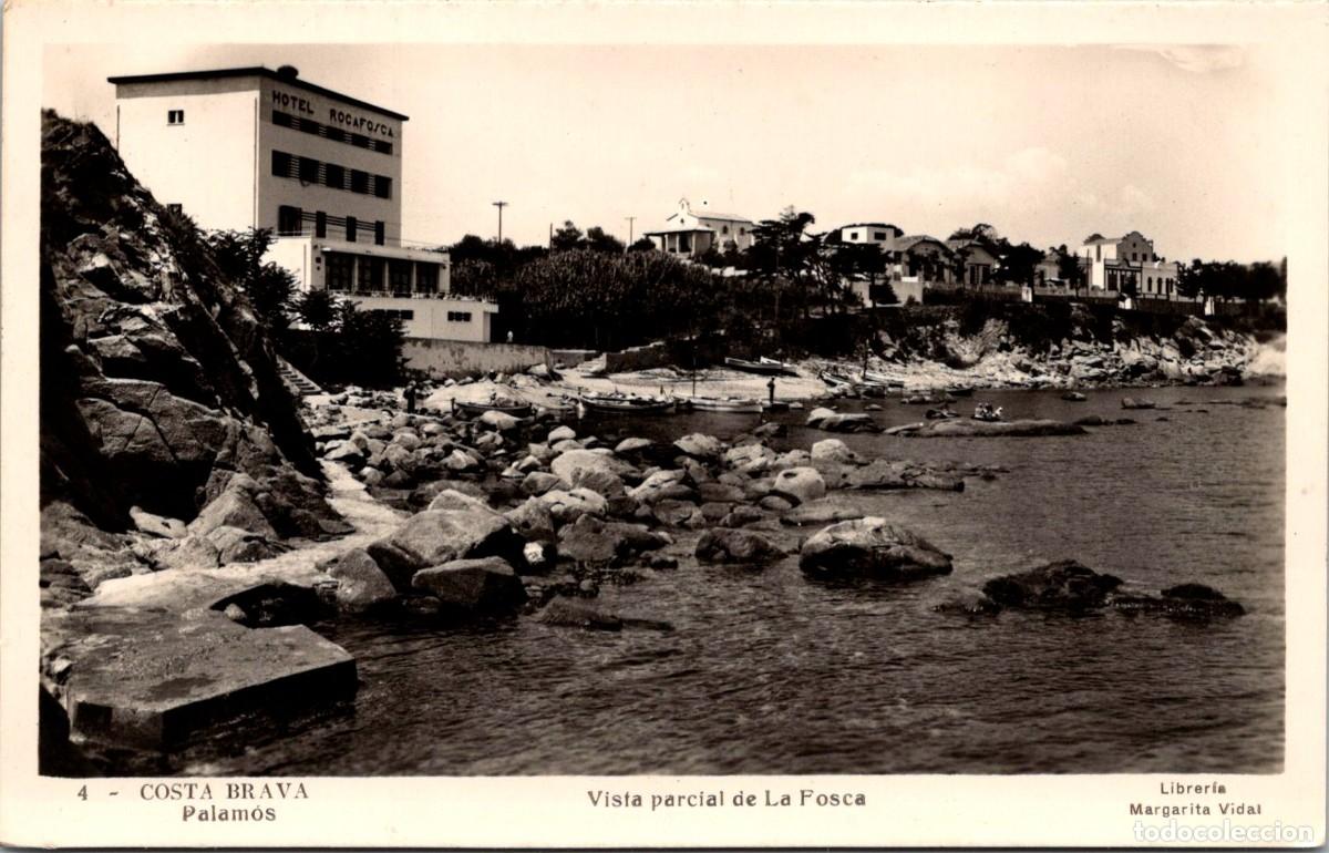 Postales: Palam&oacute;s (Costa Brava) - Vista parcial de La Fosca -Lib. Margarita Vidal 4 - 143x90mm-Hotel Rocafosca